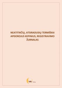 Neatitikčių, atsiradusių termiškai apdorojus kepinius, registravimo žurnalas SPECIALIZUOTŲ LEIDINIŲ MAISTO TVARKYMO ĮMONĖMS PLATINIMAS