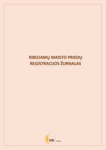 Ribojamų maisto priedų registracijos žurnalas