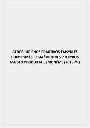 Geros higienos praktikos taisyklės didmeninės ir mažmeninės prekybos maisto produktais įmonėms