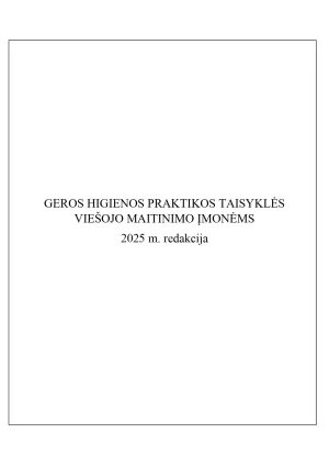 Geros higienos praktikos taisyklės viešojo maitinimo įmonėms