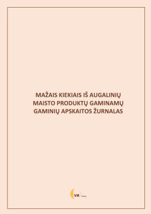 MAŽAIS KIEKIAIS IŠ AUGALINIŲ MAISTO PRODUKTŲ GAMINAMŲ GAMINIŲ APSKAITOS ...